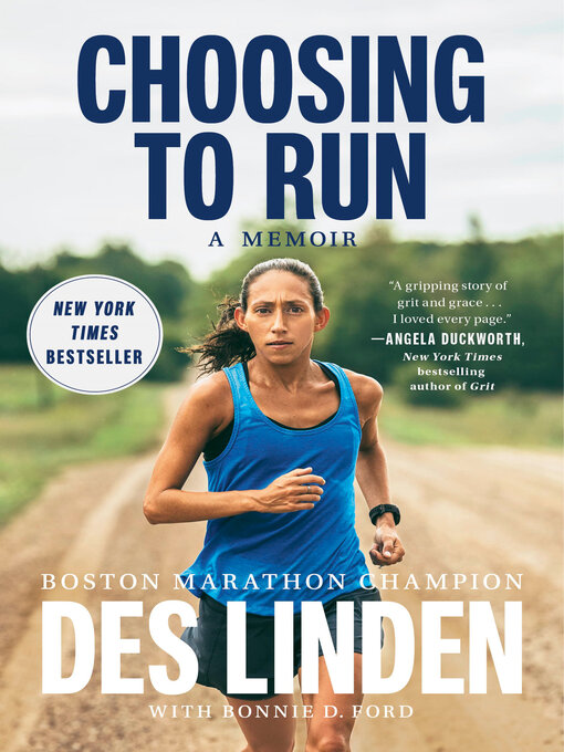 Title details for Choosing to Run by Des Linden - Wait list